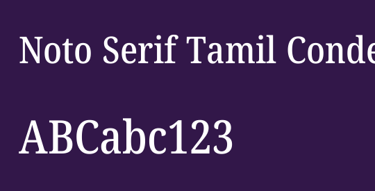 Noto Serif Tamil Condensed Medium