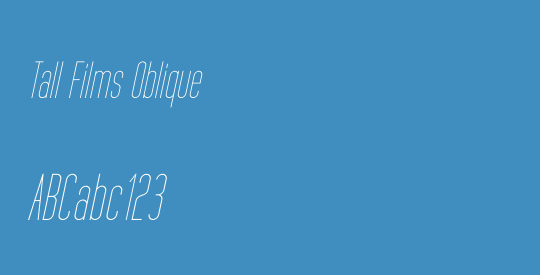 Tall Films Oblique