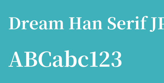 Dream Han Serif JP
