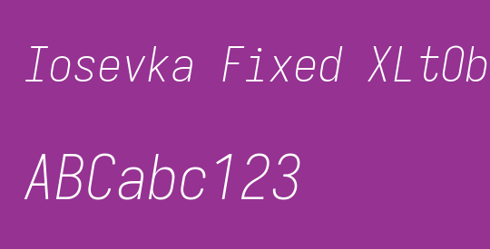 Iosevka Fixed XLtObl