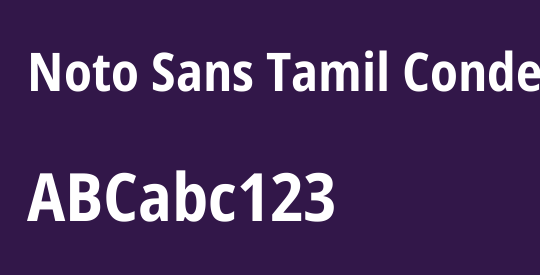 Noto Sans Tamil Condensed