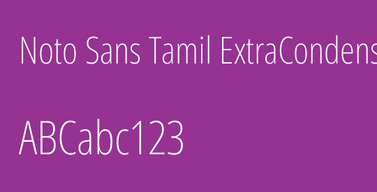 Noto Sans Tamil ExtraCondensed ExtraLight