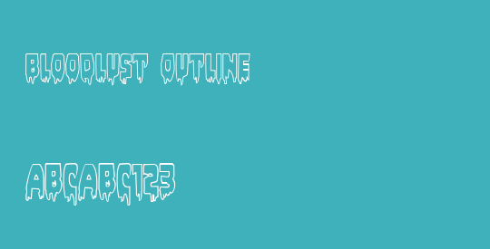 Bloodlust Outline