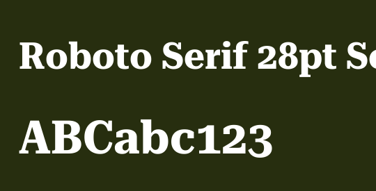Roboto Serif 28pt SemiCondensed