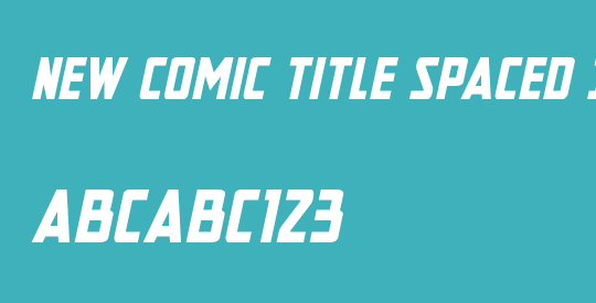 New Comic Title Spaced Italic