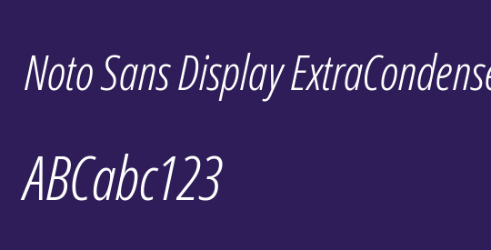 Noto Sans Display ExtraCondensed Light
