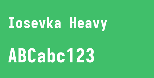 Iosevka Heavy