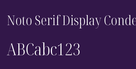 Noto Serif Display Condensed Light