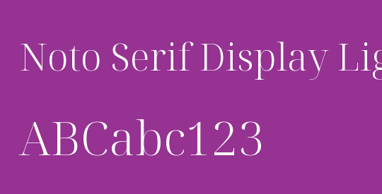 Noto Serif Display Light
