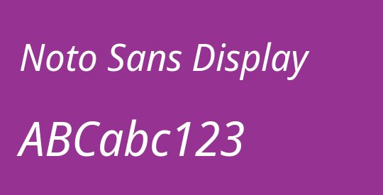 Noto Sans Display