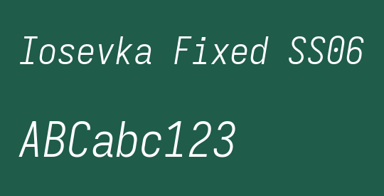 Iosevka Fixed SS06 LtObl