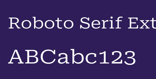 Roboto Serif ExtraExpanded