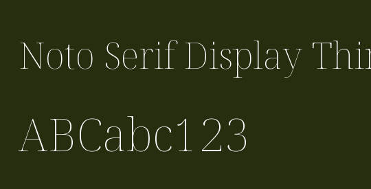 Noto Serif Display Thin