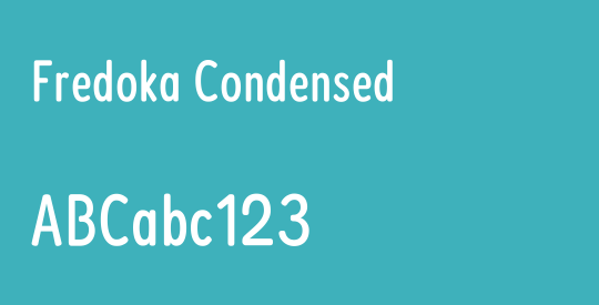 Fredoka Condensed