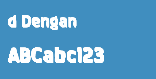 d Dengan