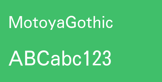 MotoyaGothic
