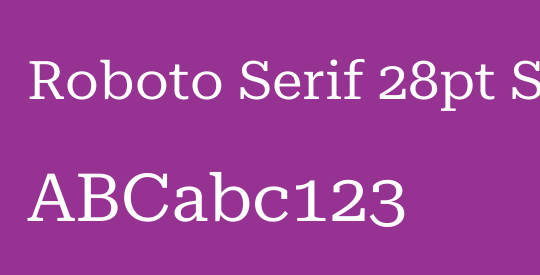 Roboto Serif 28pt SemiExpanded