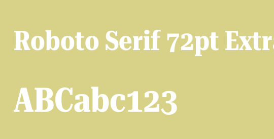 Roboto Serif 72pt ExtraCondensed