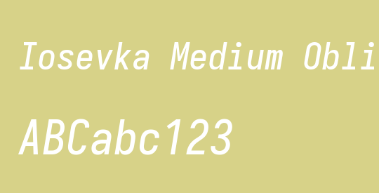 Iosevka Medium Oblique