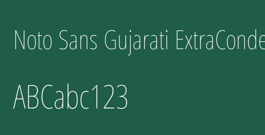 Noto Sans Gujarati ExtraCondensed Thin