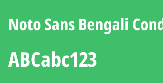 Noto Sans Bengali Condensed