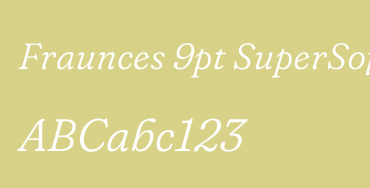 Fraunces 9pt SuperSoft Light