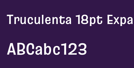 Truculenta 18pt Expanded SemiBold