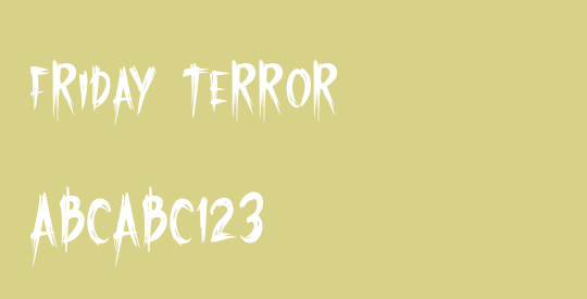 Friday Terror