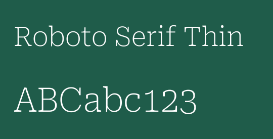 Roboto Serif Thin