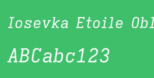 Iosevka Etoile Oblique