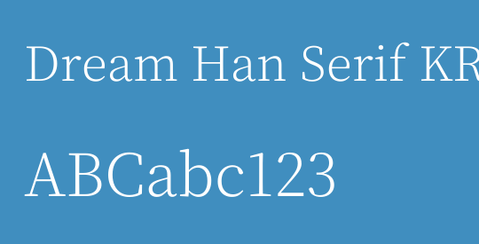 Dream Han Serif KR