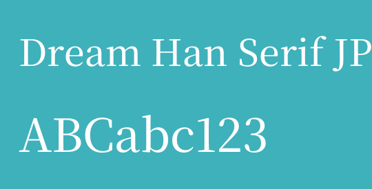 Dream Han Serif JP