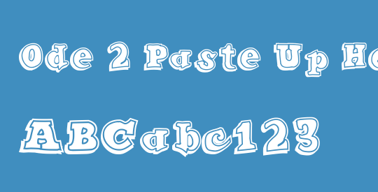 Ode 2 Paste Up Heavy