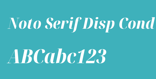 Noto Serif Disp Cond ExtBd