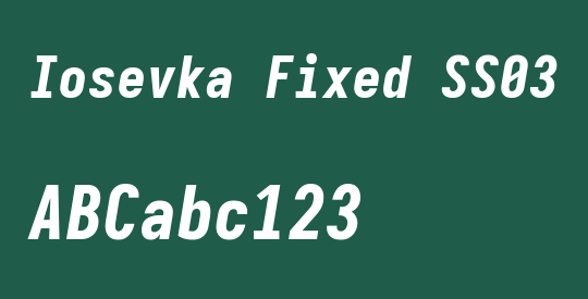 Iosevka Fixed SS03 HvObl