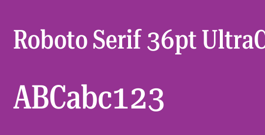 Roboto Serif 36pt UltraCondensed Medium