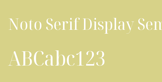 Noto Serif Display SemiCondensed