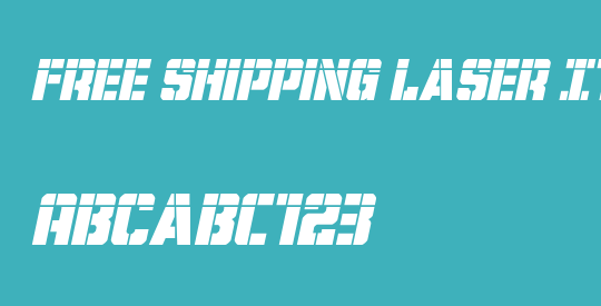 Free Shipping Laser Italic