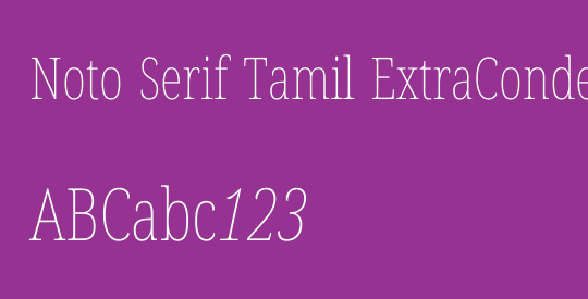 Noto Serif Tamil ExtraCondensed Thin