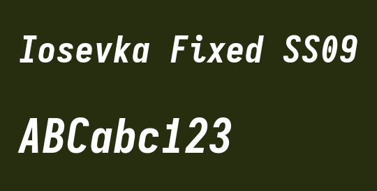 Iosevka Fixed SS09 Extrabold