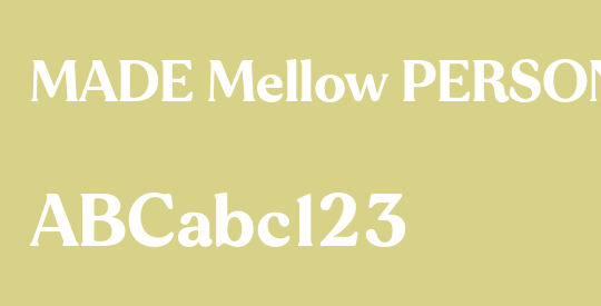 MADE Mellow PERSONAL USE Medium