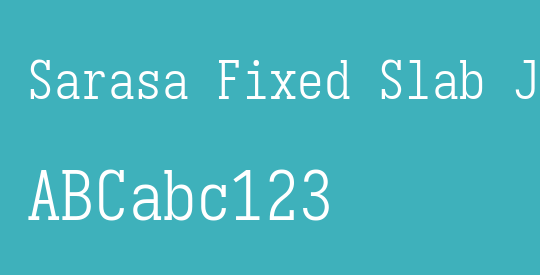 Sarasa Fixed Slab J Light