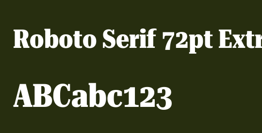 Roboto Serif 72pt ExtraCondensed ExtraBold