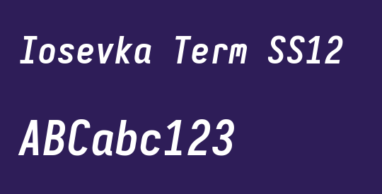 Iosevka Term SS12