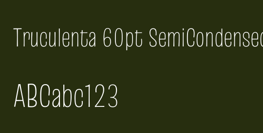 Truculenta 60pt SemiCondensed Thin