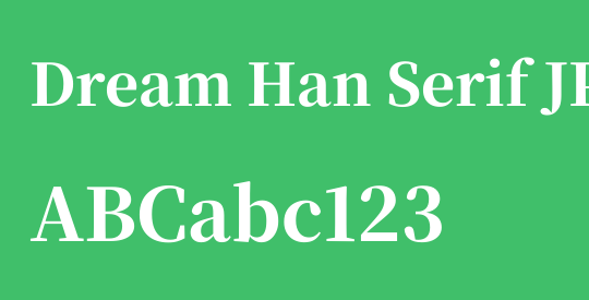 Dream Han Serif JP