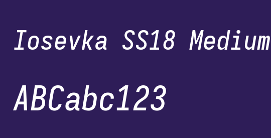 Iosevka SS18 Medium Oblique