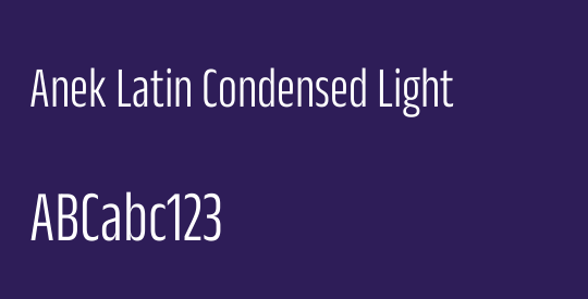 Anek Latin Condensed Light
