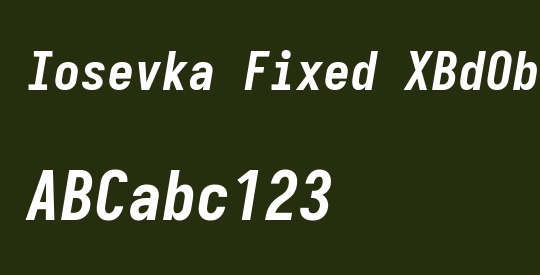 Iosevka Fixed XBdObl