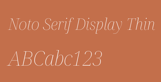 Noto Serif Display Thin